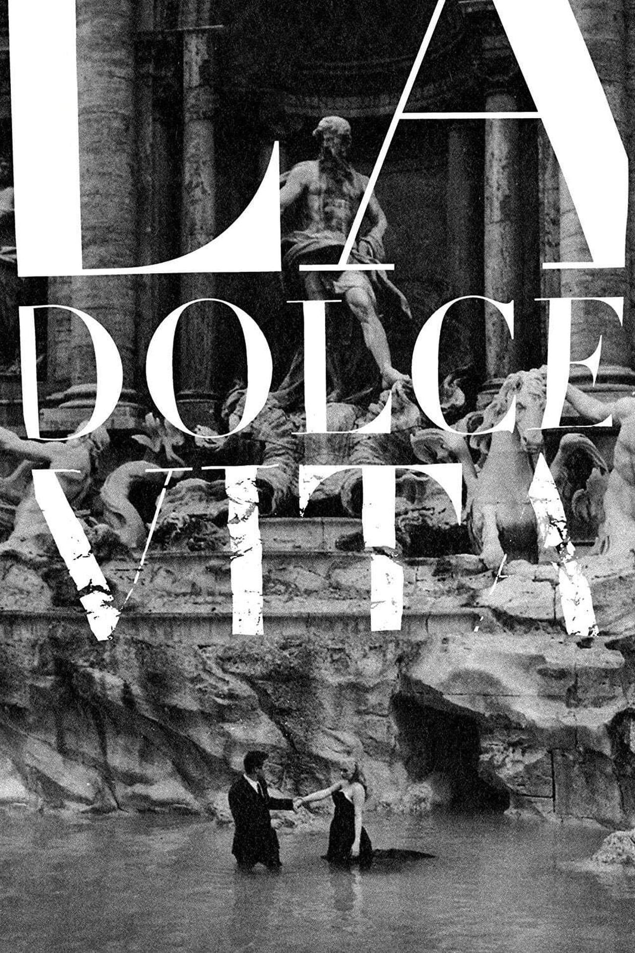 La Dolce Vita (1960) Federico Fellini